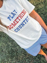 Load image into Gallery viewer, play something country tee
