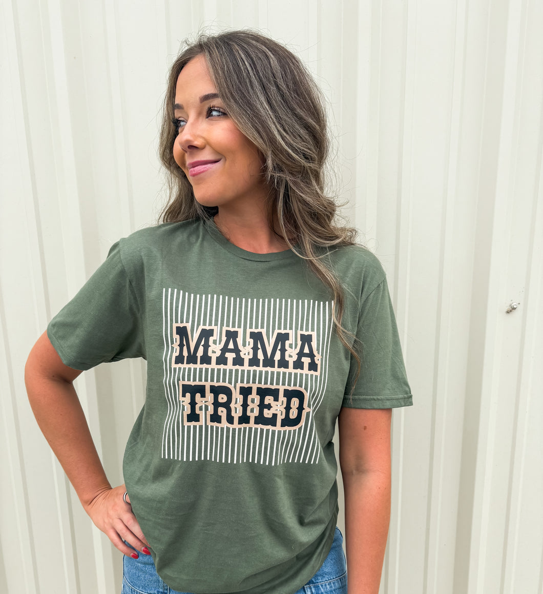 mama tried tee