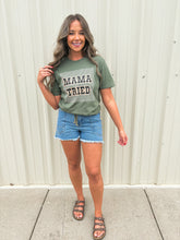 Load image into Gallery viewer, mama tried tee
